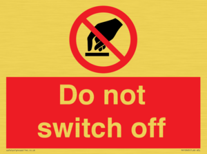 Do not switch off 